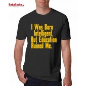 I was born intelligent